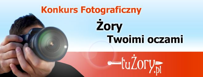 Konkurs "Żory Twoimi oczami"