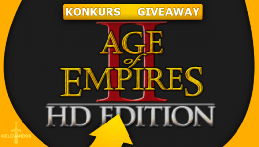 Konkurs "Age of Empires II HD z Kelevandosem!"