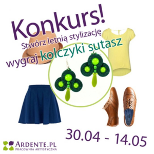 Stwórz letnią stylizację, wygraj kolczyki sutasz - Ardente.pl