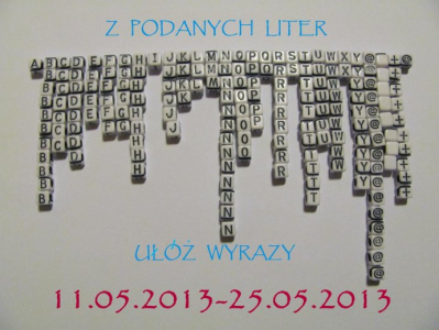 Konkurs "Ułóż słowo z podanych liter-wygraj bransoletkę"