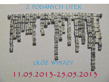 Konkurs "Ułóż słowo z podanych liter-wygraj bransoletkę"