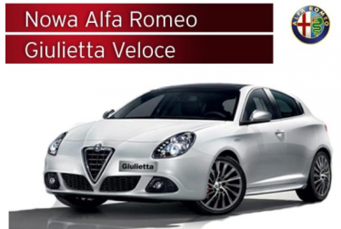 Alfa Romeo Giulietta Veloce dla Ciebie i Twojej rodziny na weekendową przejażdżkę