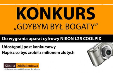 Konkurs "Gdybym był bogaty..." do godz. 16:00