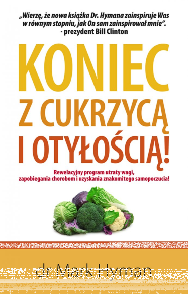 Konkurs "Wygraj książkę dr Marka Hymana Koniec z cukrzycą i otyłością"