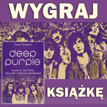 Konkurs "Wygraj książkę Depp Purple - Smoke on the water. Opowieść o dobrych nieznajomych"