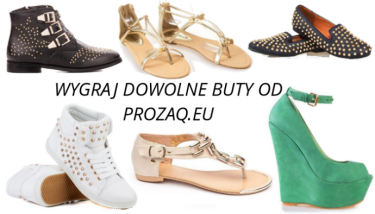 Konkurs "Wygraj dowolne buty od Prozaq!"