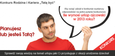 Konkurs "Tatą być"