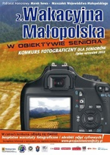 Konkurs "2. Wakacyjna Małopolska w obiektywie Seniora"
