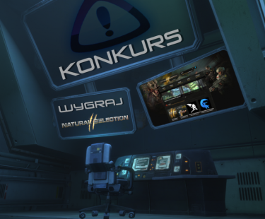Konkurs "Wygraj Natural Selection 2"