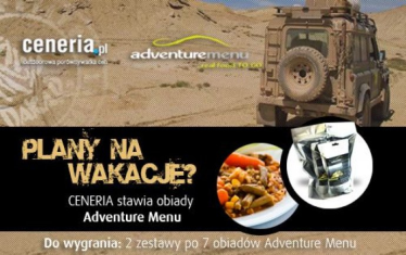 Konkurs "Plany na wakacje? Ceneria stawia obiady Adventure Menu"