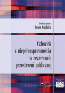 Konkurs "Człowiek z niepełnosprawnością w rezerwacie przestrzeni publicznej"