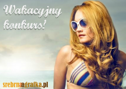 Konkurs "Wakacyjny Srebrnej Agrafki"