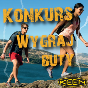 Konkurs "Wygraj buty Keen" fotograficzny