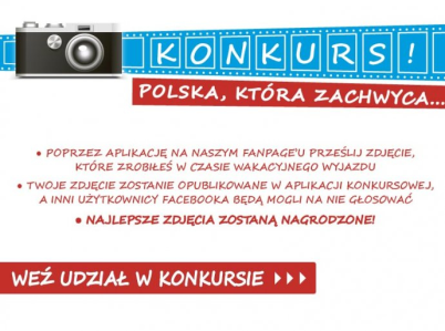 Konkurs "Polska, która zachwyca" fotograficzny