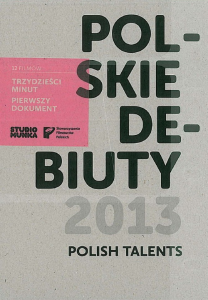 Konkurs "Polskie Debiuty 2013"