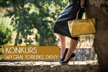 Konkurs "Wygraj torebkę DKNY"