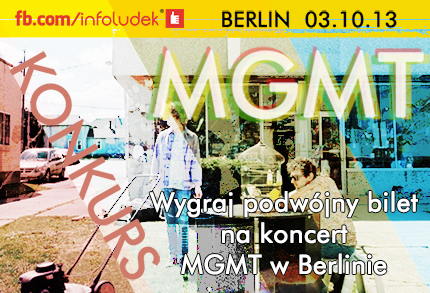 Konkurs "Dla fanów zespołu MGMT i Facebooka!"