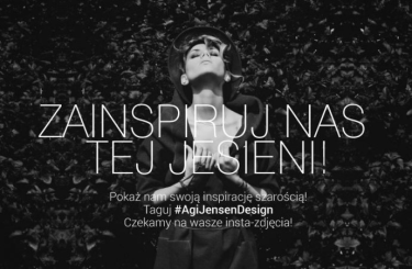 Konkurs "Zainspiruj Agi Jensen Desing tej jesieni"