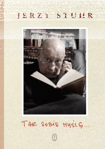 Konkurs "Dowiedz się co myśli Jerzy Stuhr"