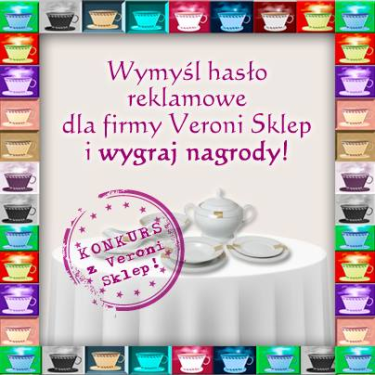 Konkurs "Hasło reklamowe dla Veroni  Sklep"