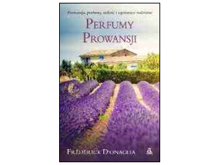 Konkurs "Perfumy prowansji" do godz. 20:00