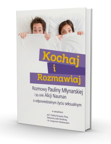 Wygraj książkę Pauliny Młynarskiej i jej córki Alicji Nauman