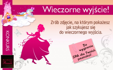 Konkurs "Wieczorne wyjście" fotograficzny