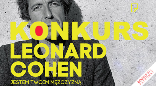 Wygraj biografię "Leonard Cohen. Jestem twoim mężczyzną" Sylvie Simmons!