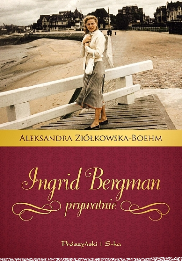 Wygraj książkę "Ingrid Bergman prywatnie"