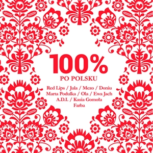 Konkurs "Wygraj składankę 100% Po Polsku"