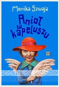 Konkurs "Anioł w kapeluszu" do 20:00