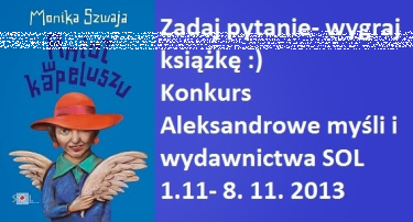 Konkurs z Moniką Szwają czyli "Anioł w kapeluszu" do wzięcia