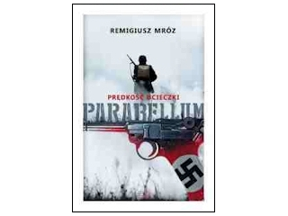 Wygraj książkę "Parabellum. Prędkość ucieczki" do 20:00