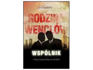 Wygraj książkę "Rodzina Wenclów. Wspólnik" Leny Najdeckiej do 20:00