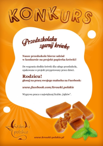 Konkurs "Przedszkolaku - zgarnij Krówkę"