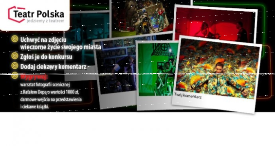 Konkurs "Łap Scenę!" fotograficzny