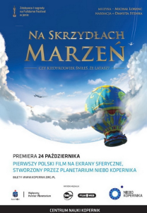 Na skrzydłach marzeń - pierwszy polski film w technologii fulldome, Warszawa