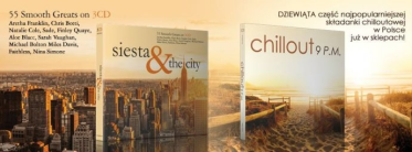 Wygraj dwie składanki: Chillout 9 P.M. oraz Siesta & The City