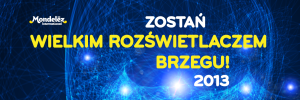 I Ty możesz rozpalić całe miasto Zostań Wielkim Rozświetlaczem Brzegu i wygraj wycieczkę do fabryki czekolady