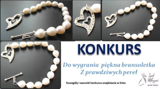Konkurs "Perłowa bransoletka"