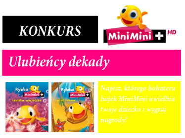 Konkurs "MiniMini+ uczy i bawi juz 10 lat"