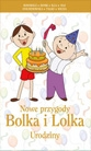 Wygraj Nowe Przygody Bolka i Lolka - Urodziny