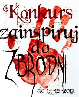 Konkurs "Zainspiruj do zbrodni"