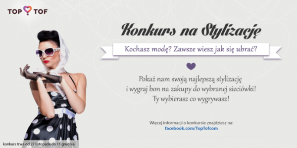 Konkurs na najlepszą stylizacje! Ty decydujesz co wygrywasz! fotograficzny