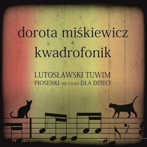 Zdobądź płytę Doroty Miśkiewicz i zespołu Kwadrofonik