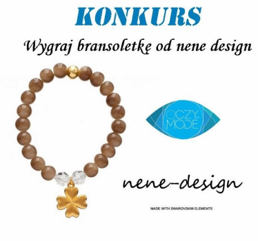 Wygraj bransoletkę od Nene Design