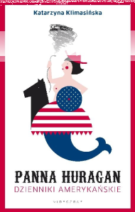 Konkurs " Wygraj książkę „Panna Huragan. Dzienniki amerykańskie”"