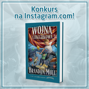 Wygraj ksiązkę Wojna cukierkową Brandona Mulla