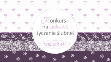 Konkurs na najciekawsze życzenia ślubne!