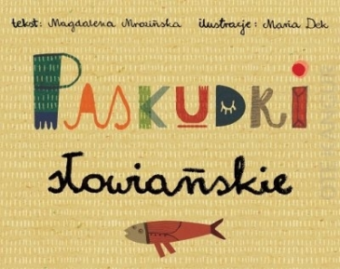 Konkurs z Paskudkami słowiańskimi